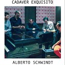 Alberto Schwindt - Cadaver Exquisito