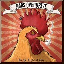 Mars Overdrive - My Way