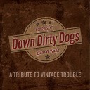Down Dirty Dogs - Pelvis Pusher