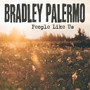 Bradley Palermo - People Like Us