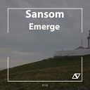 SANSOM - Emerge Original Mix