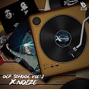 X noiZe - Drum n Chase