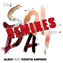 Albin feat Kristin Amparo - Din soldat Broke n Tipsy Remix