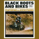 The Kickstands - Two Wheel Show Stopper