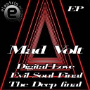 Mad Volt - Digital Love Original Mix