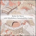 Mindfulness Sustainability Center - Andromeda Bgm Original Mix