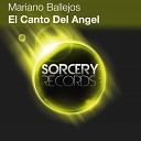 Mariano Ballejos - El Canto Del Angel Sens Remix