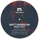 Matt Saderlan - Two Dead Kids In Heaven Original Mix