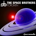 The Space Brothers - Forgiven Original Mix Edit