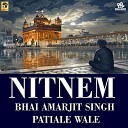 Bhai Amarjit Singh Patiale Wale - Anand Sahib