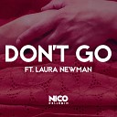 Nico Pellerin feat Laura Newman - Don t Go