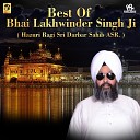 Bhai Lakhwinder Singh Hz Ragi Sri Darbar Sahib… - Apne Daas KO