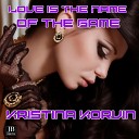 Kristina Korvin - Love Is the Name Of The Game