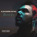 Alexander Hotra - Illusions Of Us Original Mix
