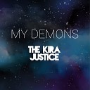The Kira Justice - My Demons Starset