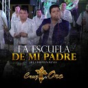 Banda Cruz de Oro feat Cristian Reyes - La Escuela de Mi Padre