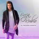 Borja Rubio feat Diego - Te Espero