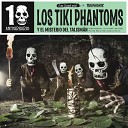 Los Tiki Phantoms - El Hombre de las Tabernas