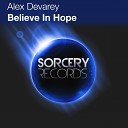 Alex Devarey - Believe In Hope Jonatan F Remix