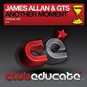 James Allan GTS - Another Moment Original Mix