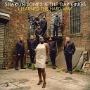 Sharon Jones The Dap Kings - Give It Back
