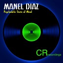 Manel Diaz - Psychedelic State of Mind Original Mix