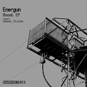 Energun - Boost Original Mix