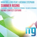 High Rollers feat Luciana Stephan - Summer Rising Theory of Strings Ibiza 6Am Mix