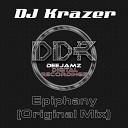 DJ Krazer - Epiphany Original Mix