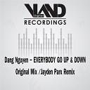 Dang Nguyen - Everybody Go Up Down Jayden Parx Remix