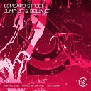 Lombard Street - Making Love 2 My Mind