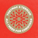 TobyMac - All I Need For Christmas ft Terrain