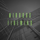 FireWing - Mirrors Original Mix