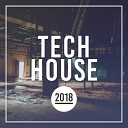Tech House - I Know You Original Mix