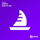 Maffa - Run To Me Original Mix