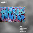 Miguel Tagua - Rhymes Jose Diaz Remix