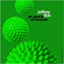 Jeffrey Tice - An Ounce Of Bounce Spettro Remix