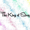 Sasha Naiman - The King of Story