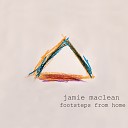 Jamie MacLean - Not Over Yet