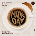 Radiomatik Ownboss - Monday Remix