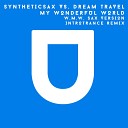 Syntheticsax - My Wonderful World W M W Sax Version Introtrance…