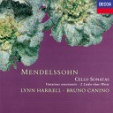 Lynn Harrell Bruno Canino - Mendelssohn Sonata No 2 in D Major for Cello Piano Op 58 MWV Q32 1 Allegro assai…