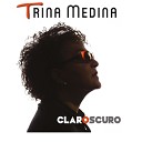 Trina Medina - Yo soy la rumba