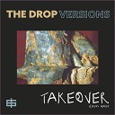 The Drop Djrum - Takeover Djrum Remix
