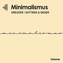 Anselm Kreuzer Andreas Suttner Matthias Deger - Endless Loop