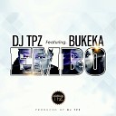 DJ TPZ feat Bukeka - Embo