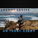Jhonny Levita - Vivir en Tu Presencia