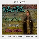 Alliance feat Chris Burke - We Are Radio Edit