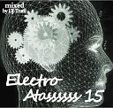 MIXED BY DJ TRATIL - ELECTRO ATASSSSSS VOL 15