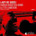 Etta Cameron The Danish Radio Big Band - Time s Getting Tougher Than Tough